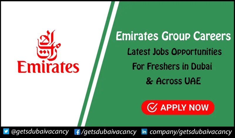 Emirates Group Careers for Freshers | Submit Online Job Application Emirates Group Careers