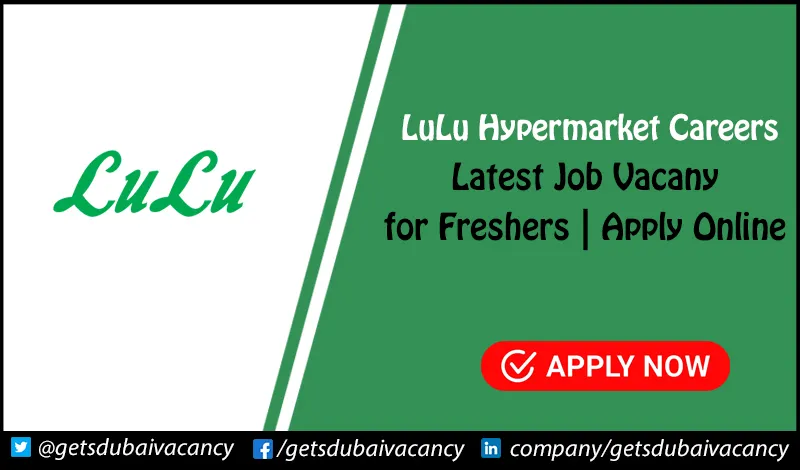 LuLu Hypermarket Careers | Latest Jobs Vacancies in Retail LuLu Hypermarket Careers