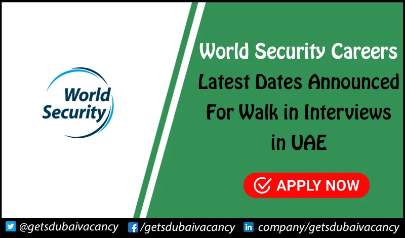 World Security Careers | Walk in Interview Today & Tomorrow World Security Careers