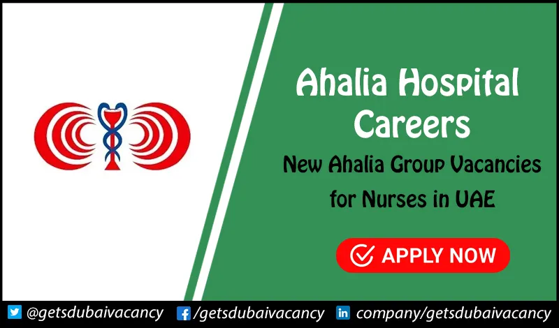 Ahalia Hospital Dubai Careers for Freshers | Apply Online Ahalia Hospital Careers