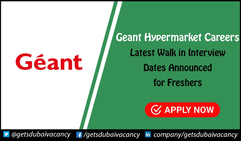 Geant Hypermarket Careers | Walk in Interview for Freshers Geant Hypermarket Careers