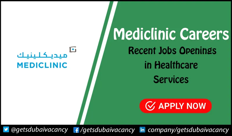 Mediclinic Careers for Freshers & Foreigners in UAE Mediclinic Careers