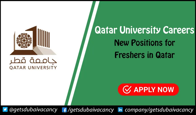 Qatar University Careers for Freshers | Apply Online Qatar University Careers