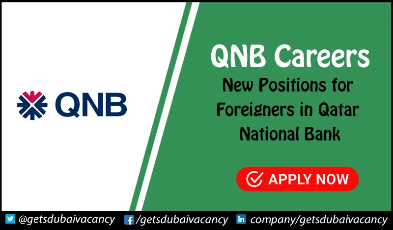 QNB Careers | Jobs in National bank for Foreigners QNB Careers