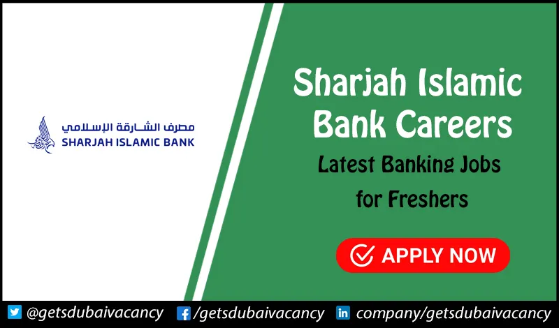 Sharjah Islamic Bank Careers
