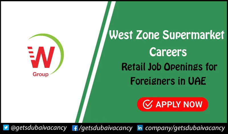 West Zone Supermarket Careers