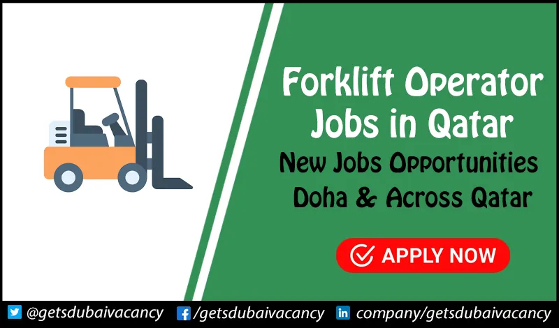 Forklift Operator Jobs in Qatar