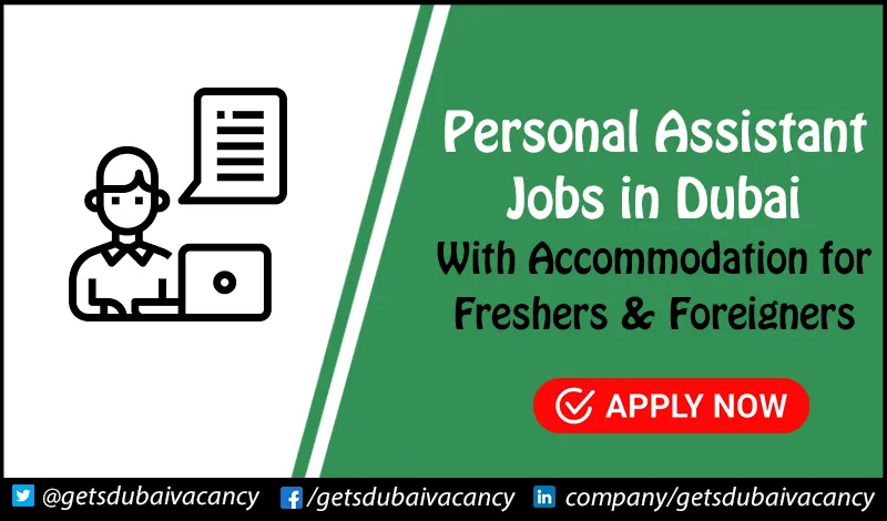 Personal Assistant Jobs in Dubai